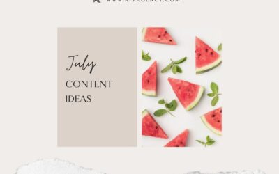 PR and Social Media Ideas for the month of July