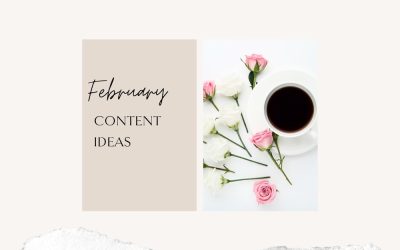 PR and Social Media Ideas for the month of February